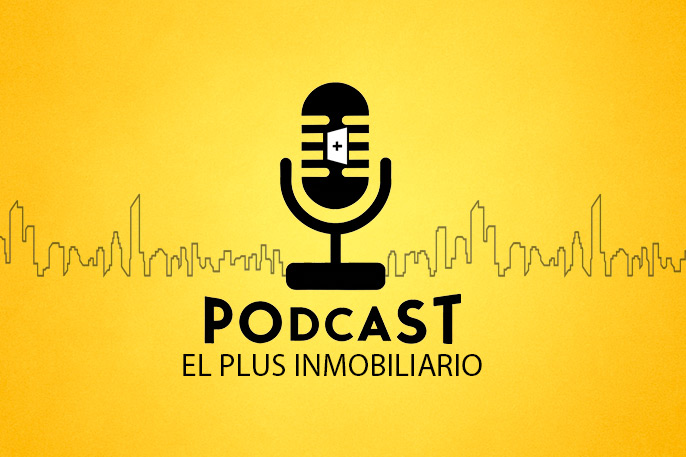 Podcast El Plus Inmobiliario